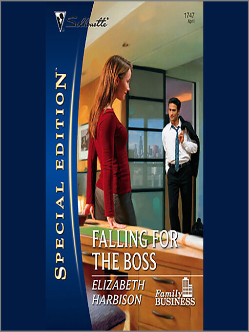 Title details for Falling for the Boss by Elizabeth Harbison - Available